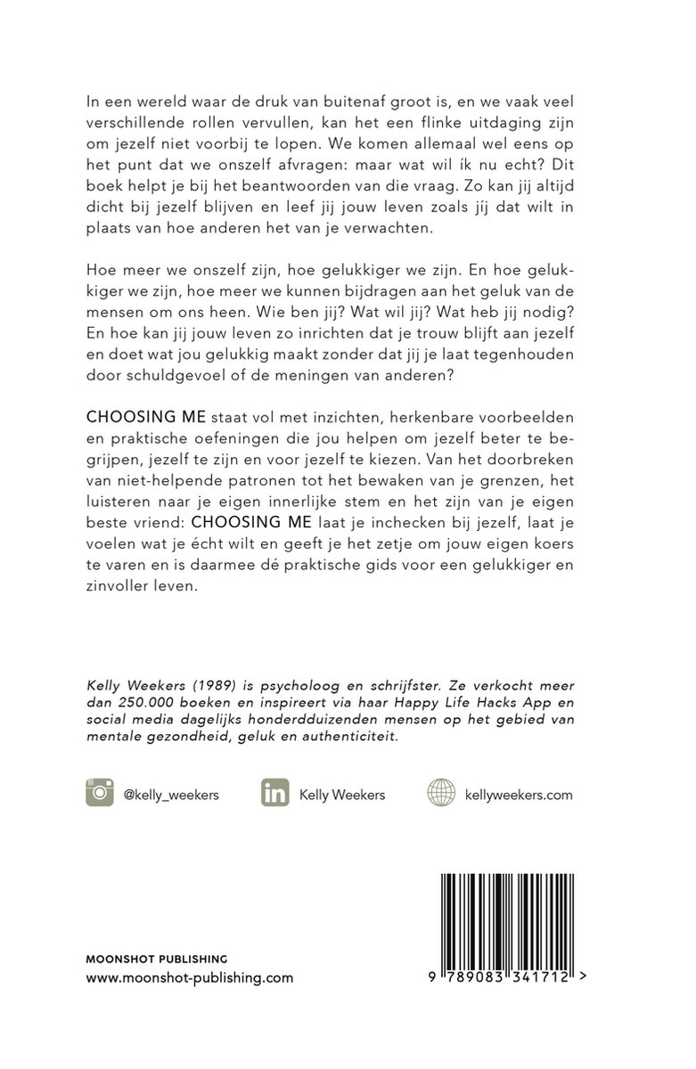 Choosing Me - Versterk je Leven met Zelfkennis en Zelfliefde door Kelly Weekers
